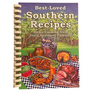 Best-Loved Southern Recipes Cookbook Spiral Bound 2009